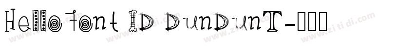 HelloFont ID DunDunT字体转换